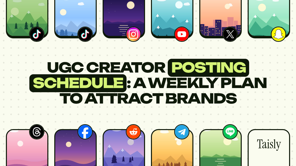 UGC Creator Posting Schedule: A Weekly Plan to Attract Brands